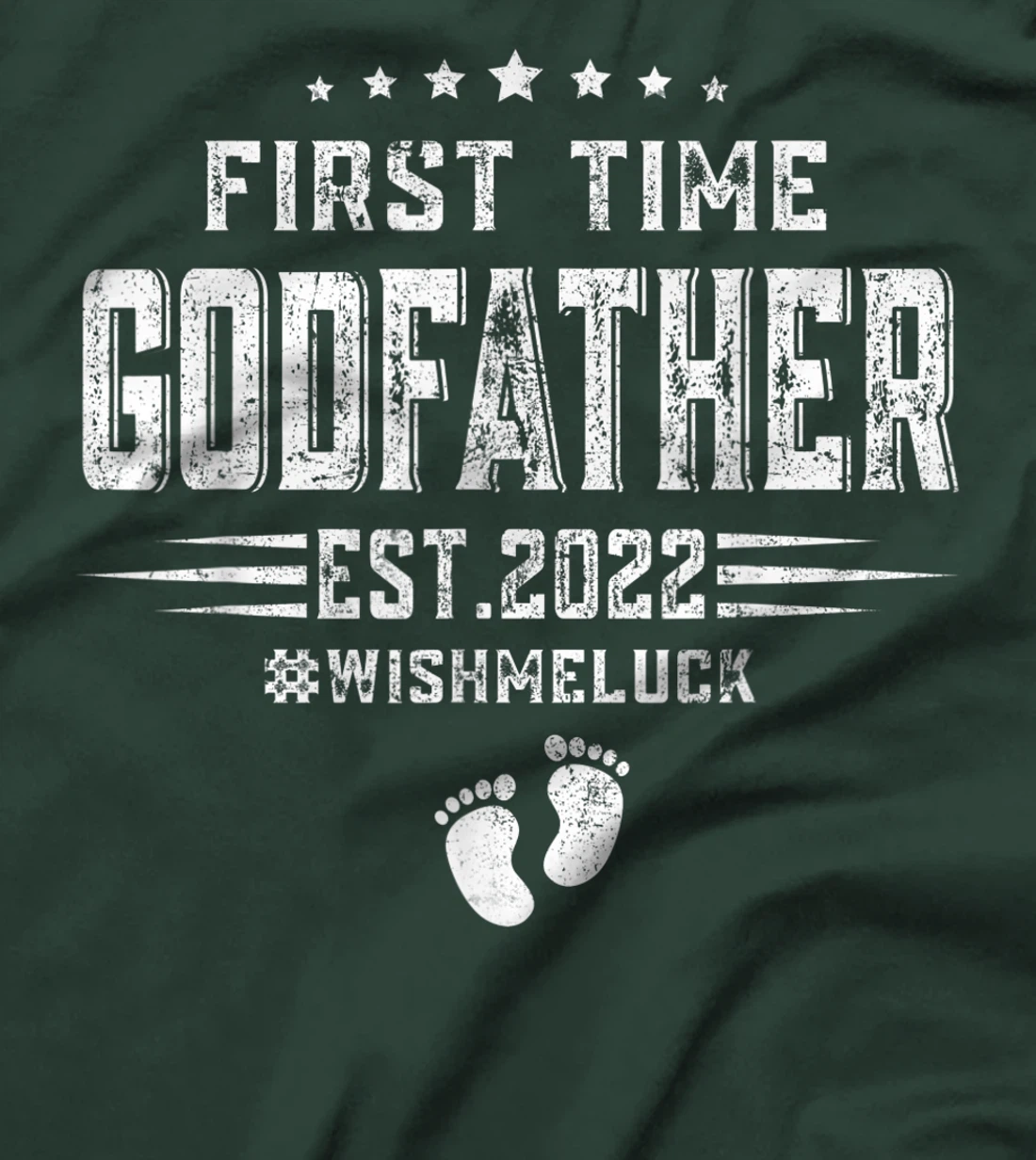 Mens Funny First Time Godfather Est 2022 Fathers Day T-Shirt