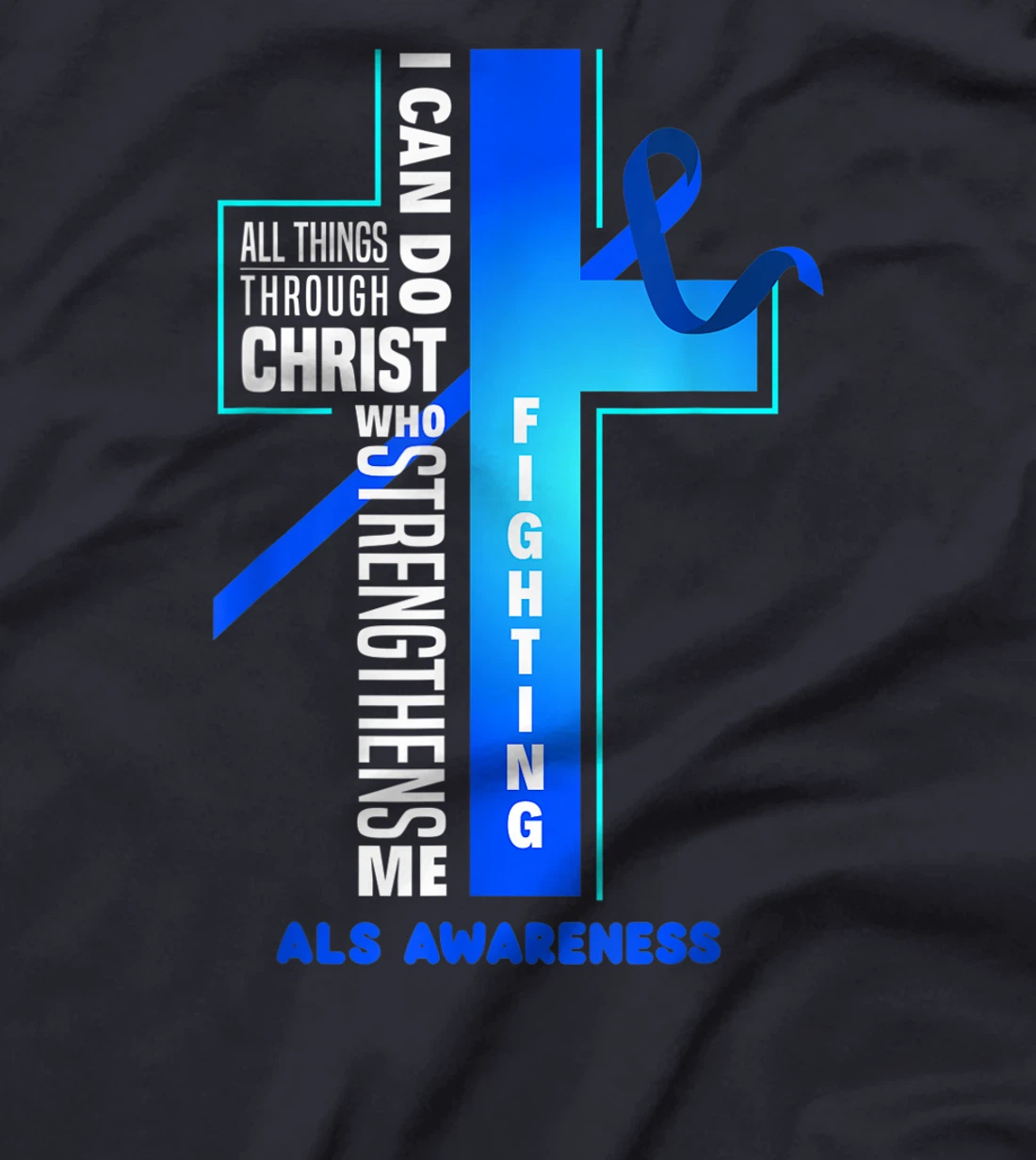 Faith God Jesus Christ ALS Warrior ALS Fighter ALS Awareness T-Shirt