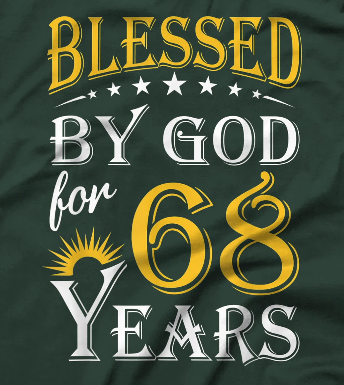 Vintage Blessed by God for 68 years Happy 68th Birthday T-Shirt