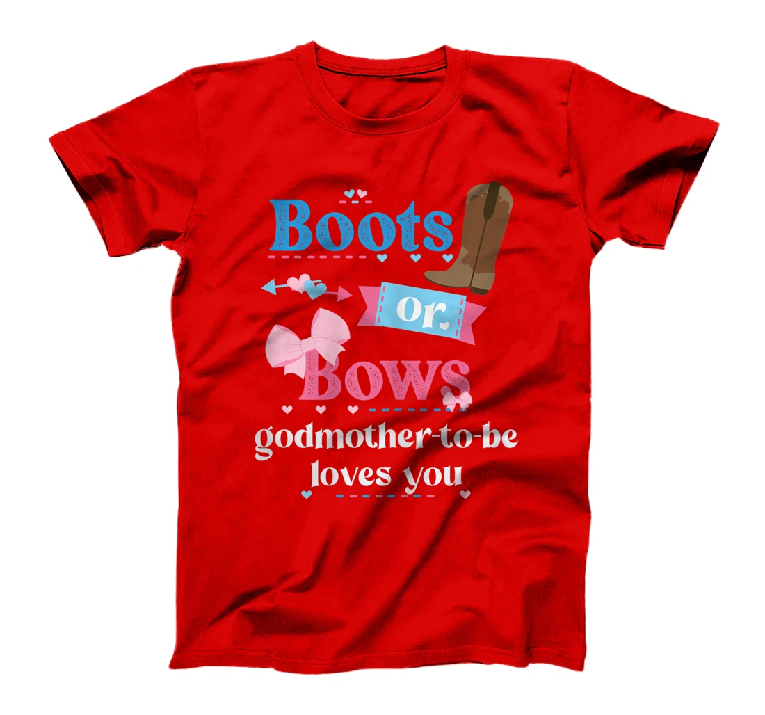 Womens Boots Or Bows Godmother-To-Be Loves You Gender Reveal Party T-Shirt
