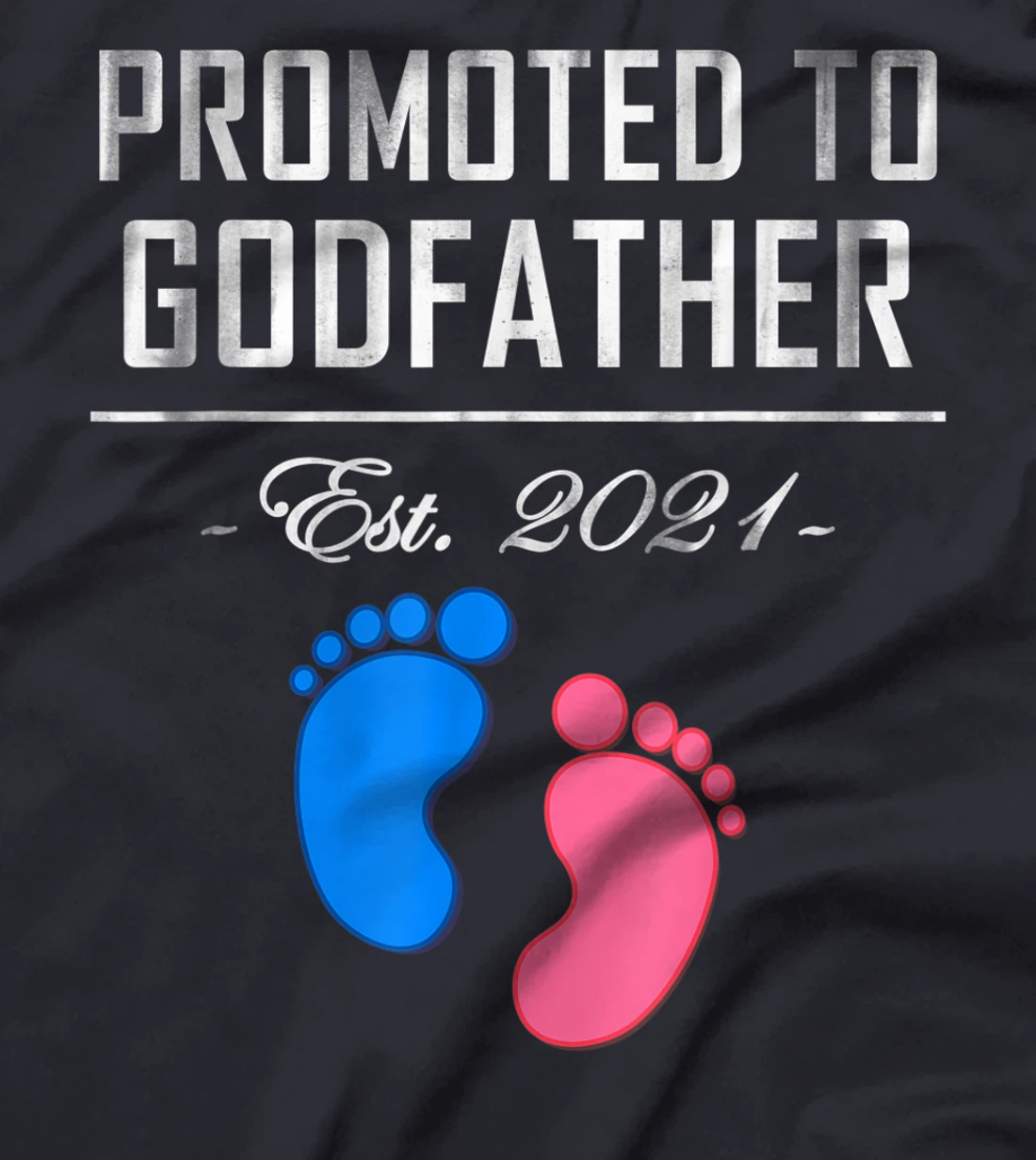 Promoted to Goddad Pregnancy Announcement Fathers Day 2021 T-Shirt