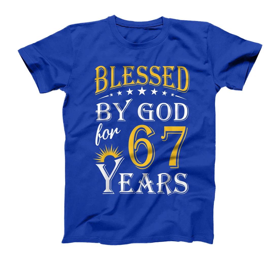 Vintage Blessed by God for 67 years Happy 67th Birthday T-Shirt