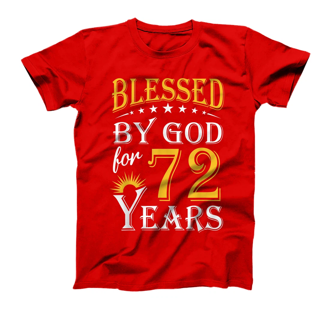 Vintage Blessed by God for 72 years Happy 72nd Birthday T-Shirt