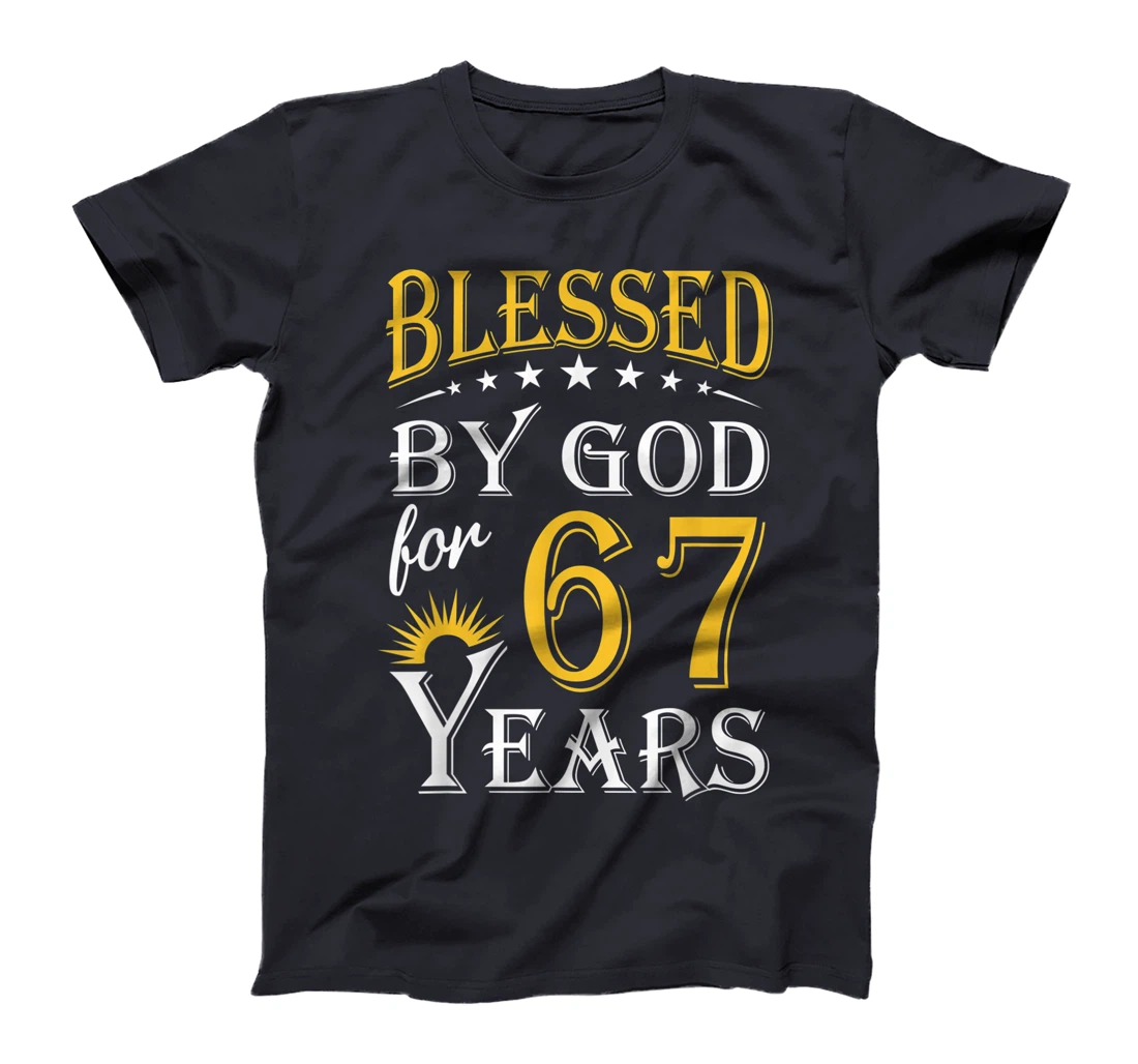 Vintage Blessed by God for 67 years Happy 67th Birthday T-Shirt