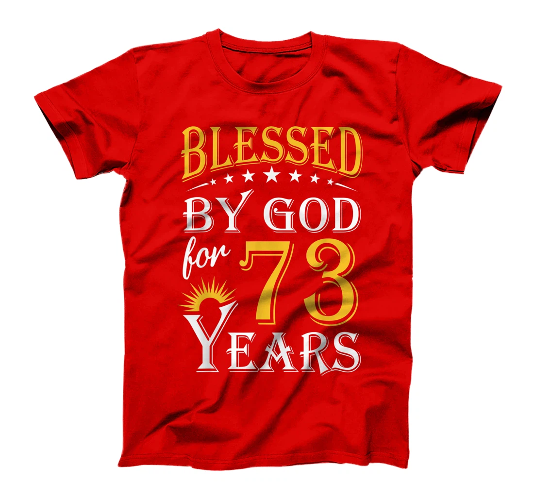 Vintage Blessed by God for 73 years Happy 73th Birthday T-Shirt