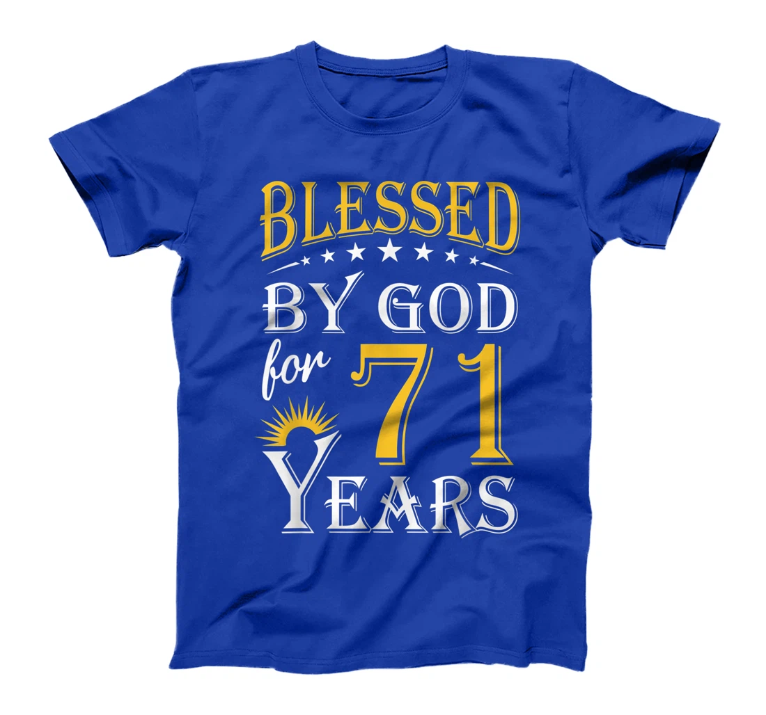 Vintage Blessed by God for 71 years Happy 71st Birthday T-Shirt