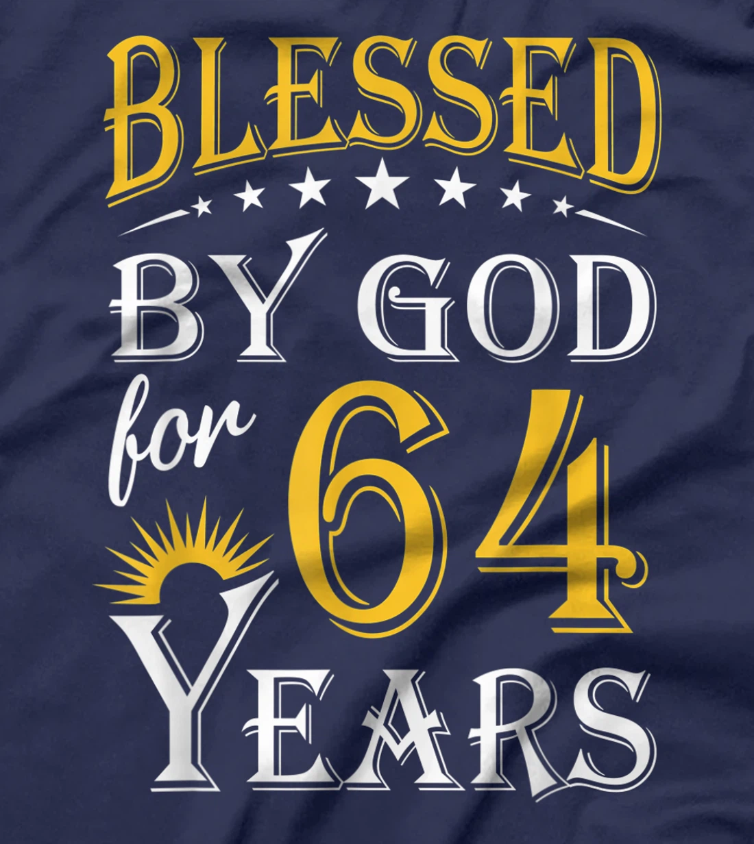 Vintage Blessed by God for 64 years Happy 64th Birthday T-Shirt