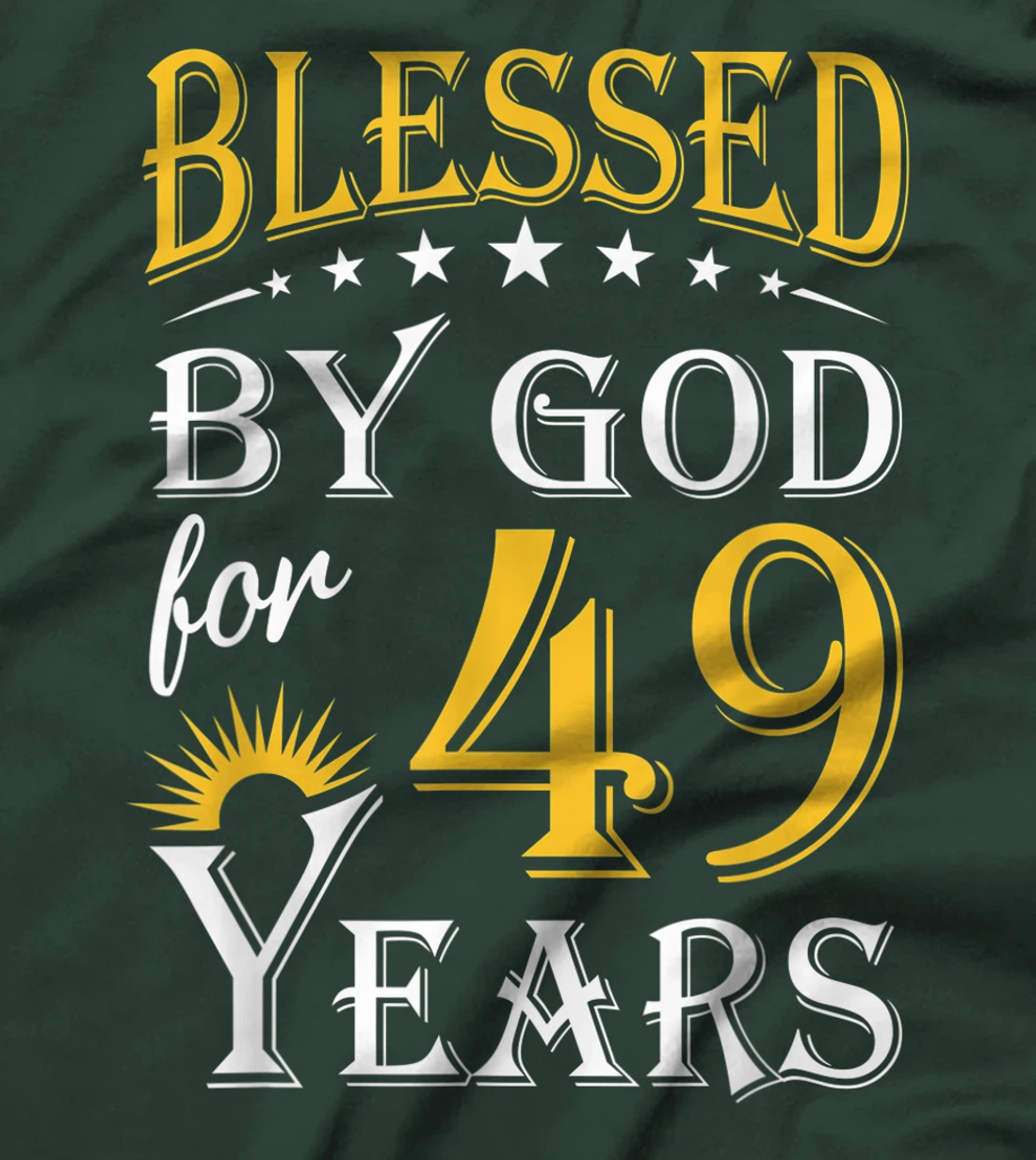 Vintage Blessed by God for 49 years Happy 49th Birthday T-Shirt