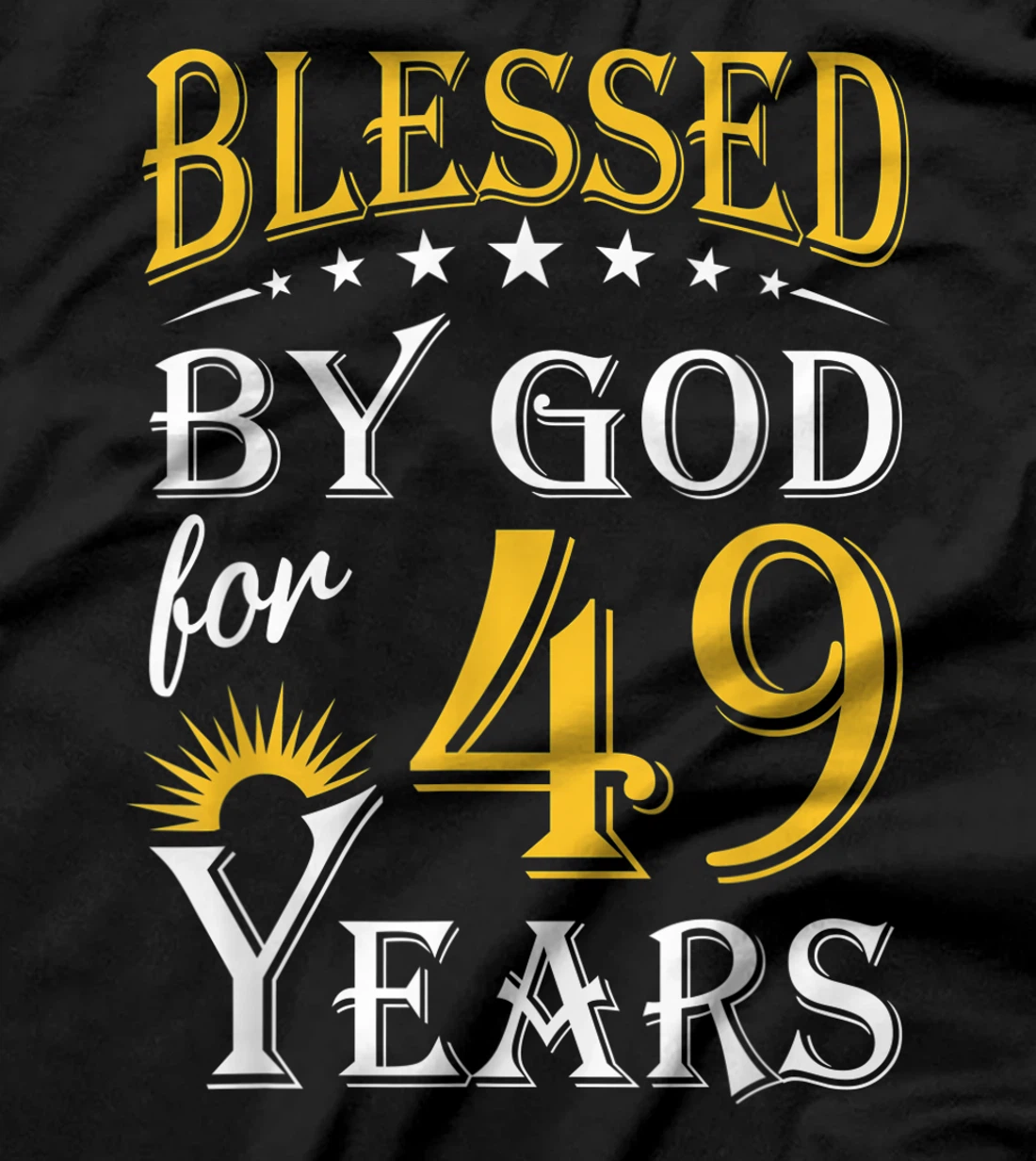 Vintage Blessed by God for 49 years Happy 49th Birthday T-Shirt