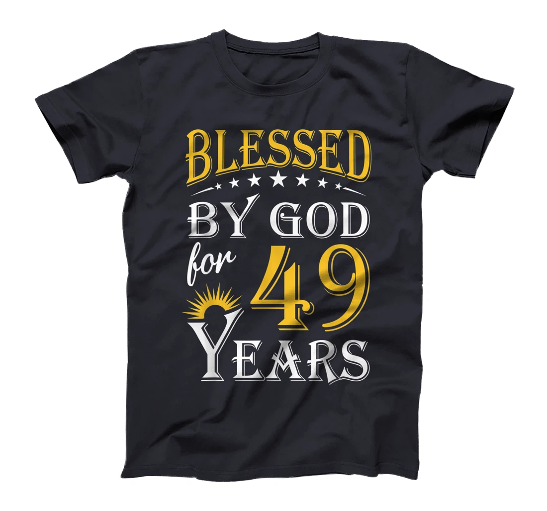 Vintage Blessed by God for 49 years Happy 49th Birthday T-Shirt