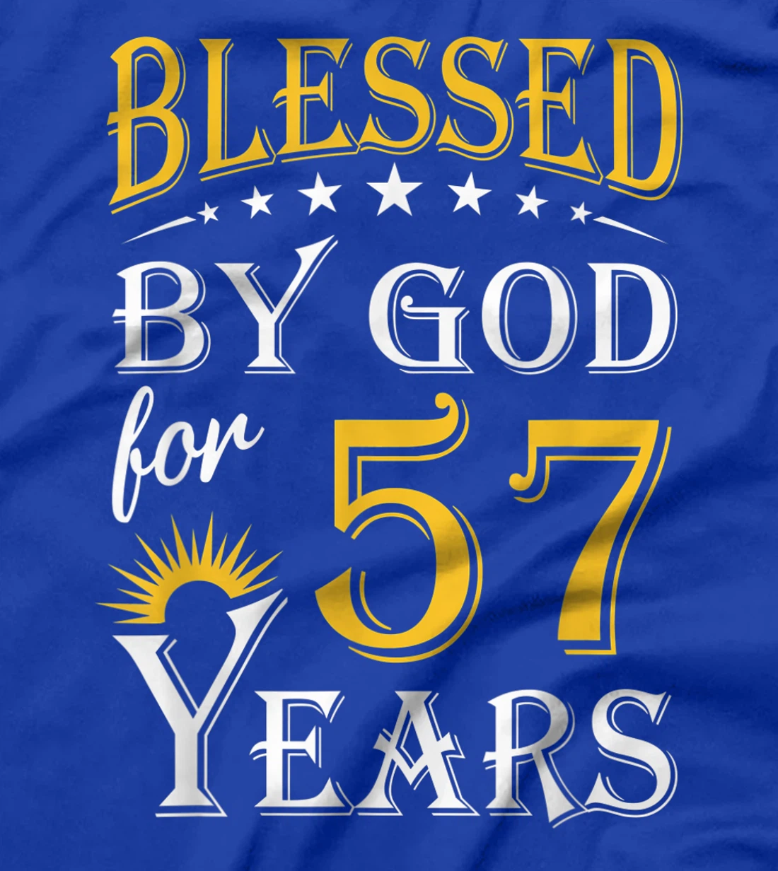 Vintage Blessed by God for 57 years Happy 57th Birthday T-Shirt