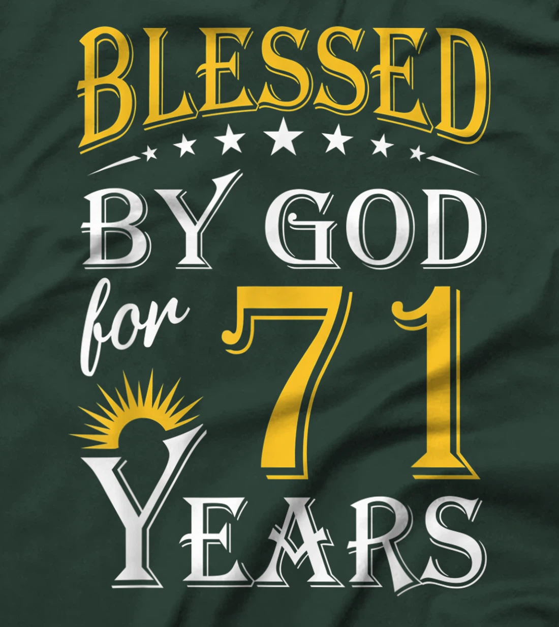 Vintage Blessed by God for 71 years Happy 71st Birthday T-Shirt