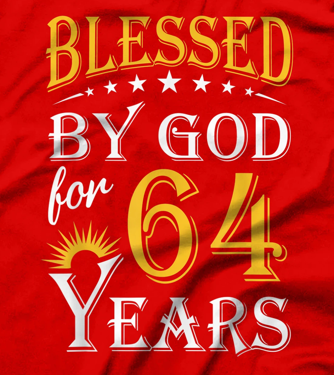 Vintage Blessed by God for 64 years Happy 64th Birthday T-Shirt