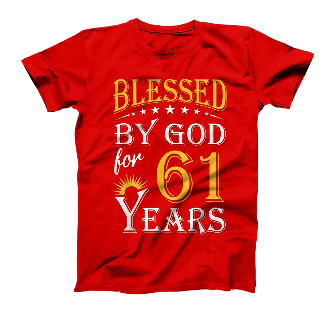 Vintage Blessed by God for 61 years Happy 61st Birthday T-Shirt