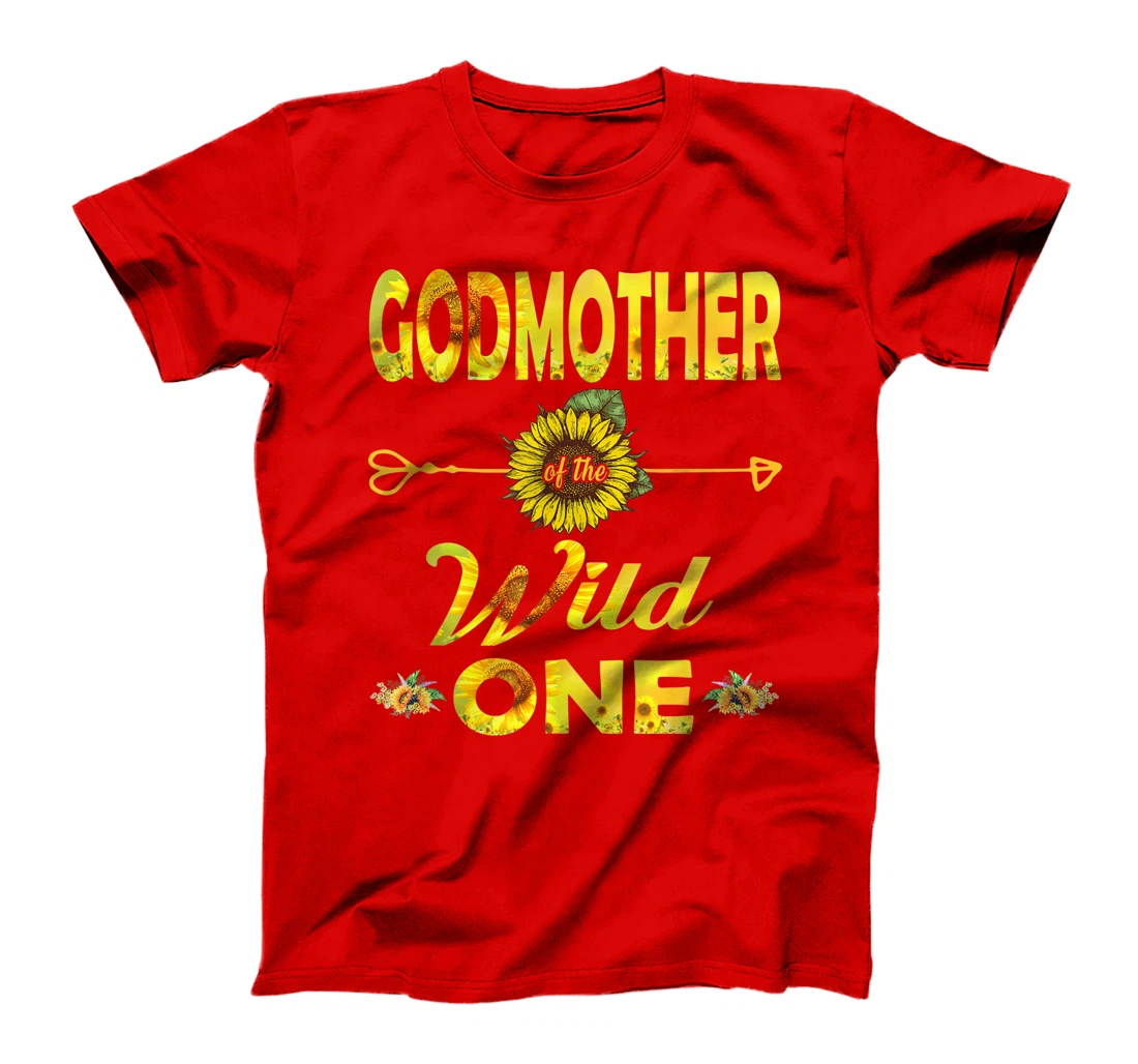 Godmother Of The Wild One-1St Birthday Sunflower Outfit T-Shirt