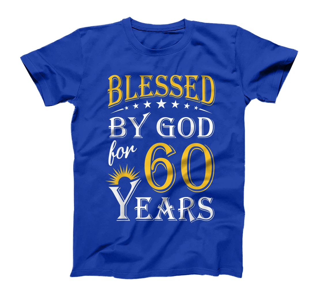 Vintage Blessed by God for 60 years Happy 60th Birthday T-Shirt