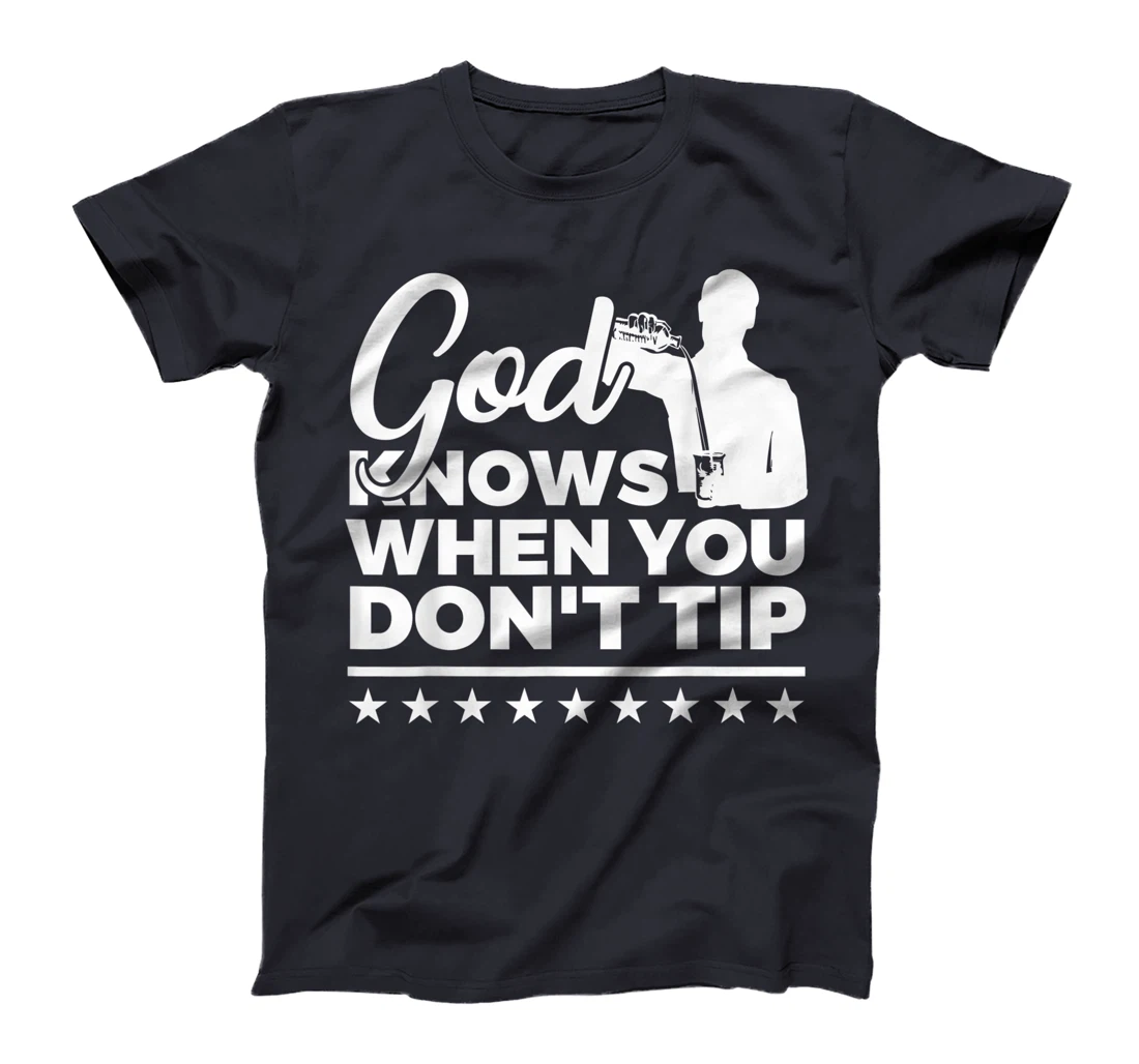 Mens Bartending Bartender Gifts God Knows Barkeeping T-Shirt