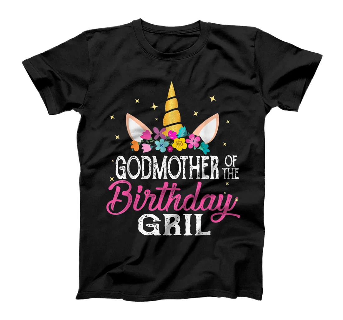Godmother Of The Birthday Girl Cousin Gift Unicorn Birthday T-Shirt