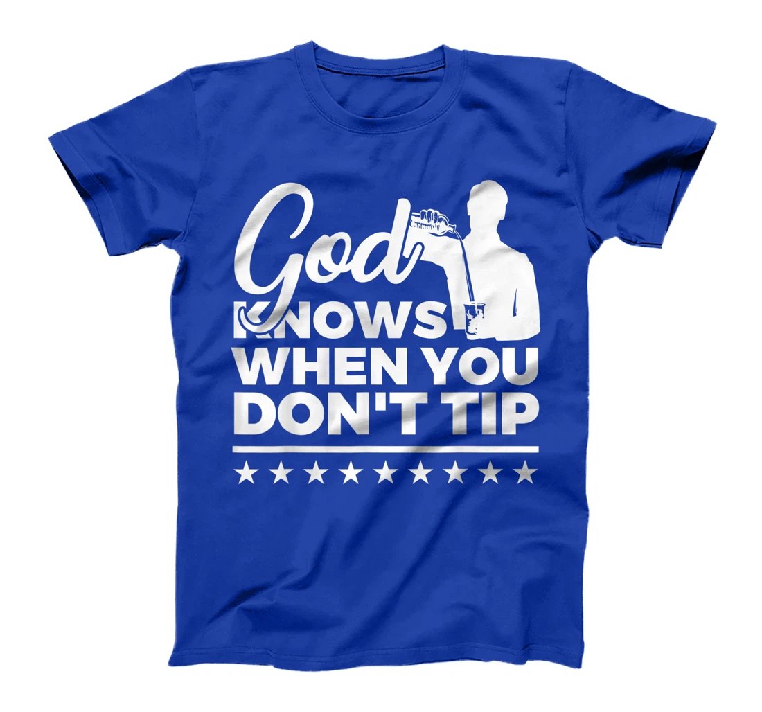Mens Bartending Bartender Gifts God Knows Barkeeping T-Shirt