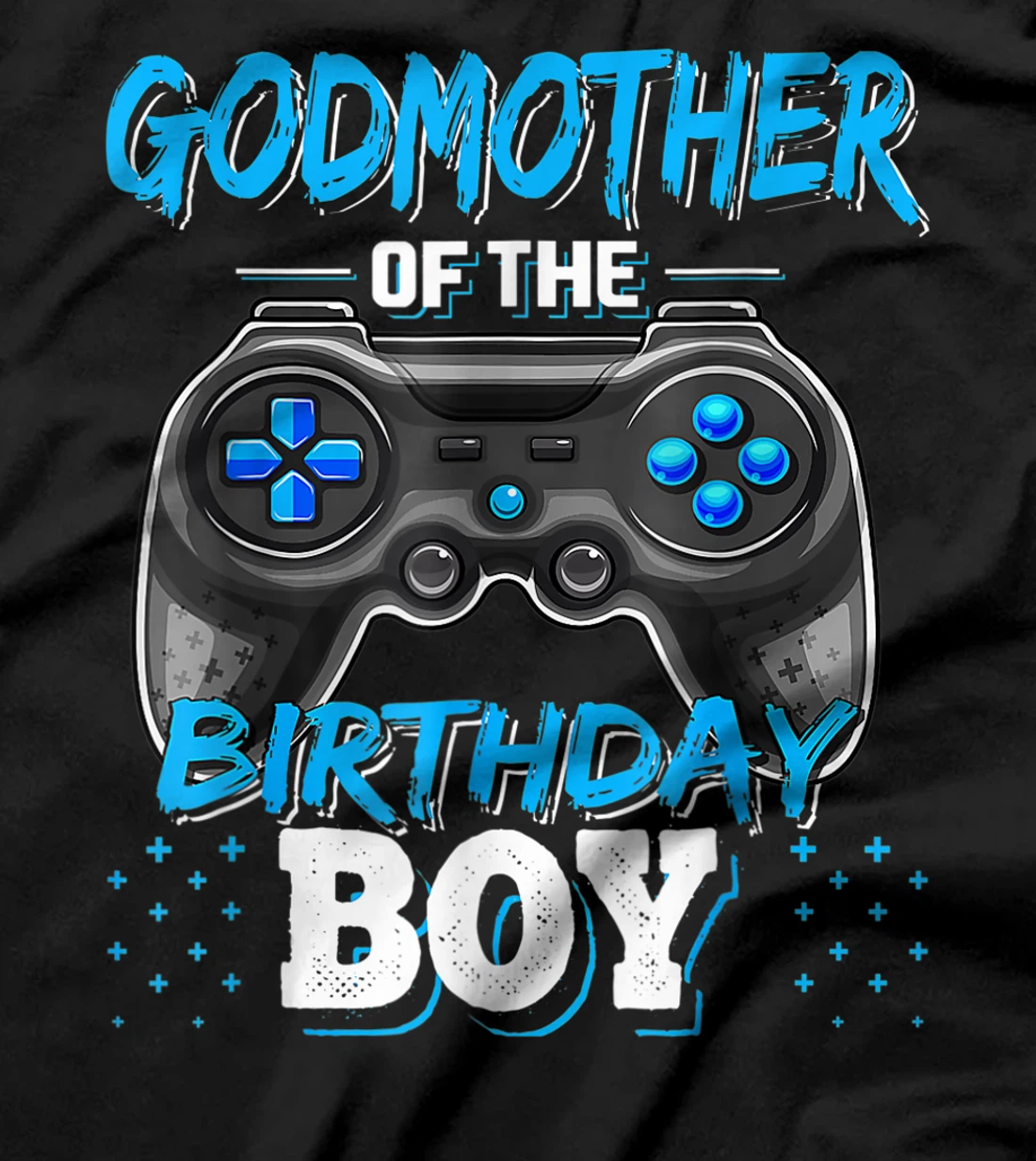 Godmother Of The Birthday Boy Matching Video Game Birthday T-Shirt