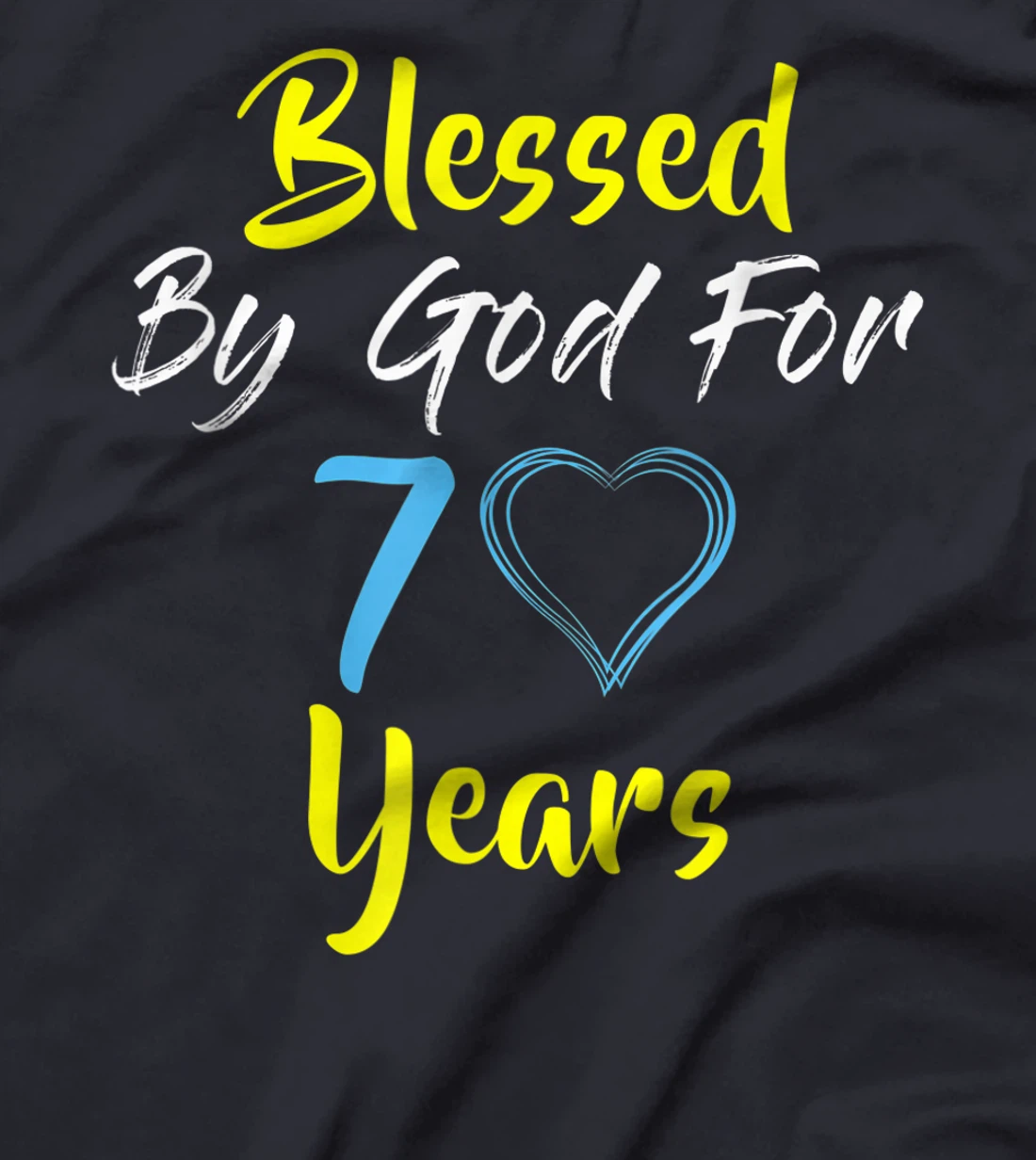 Blessed By God For 70 Years Happy 70th Birthday Gift T-Shirt