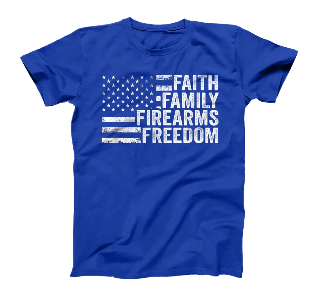 Faith Family Firearms & Freedom - Pro God Guns American Flag T-Shirt