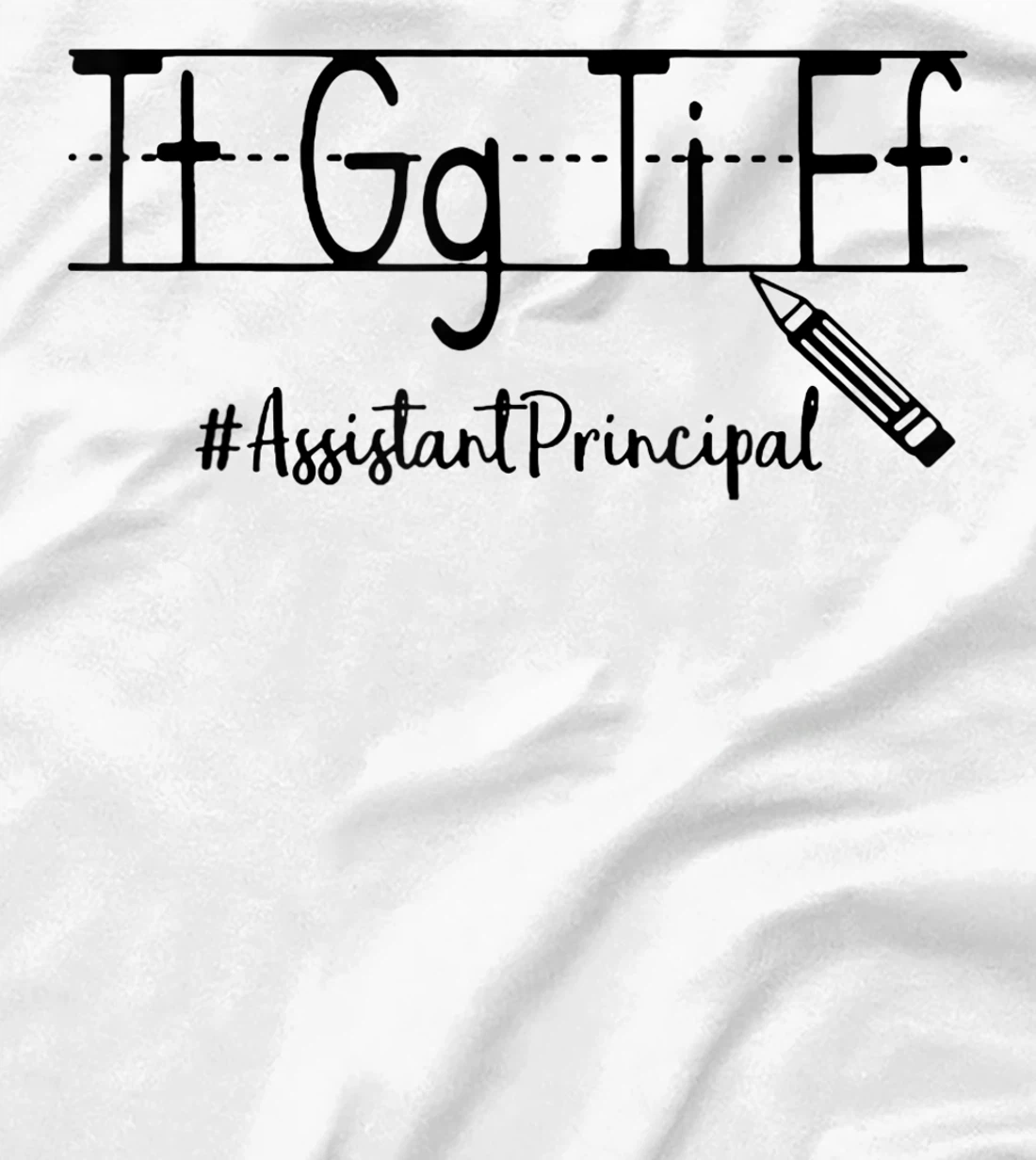 Thank God it's Friday Assistant Principal T-Shirt