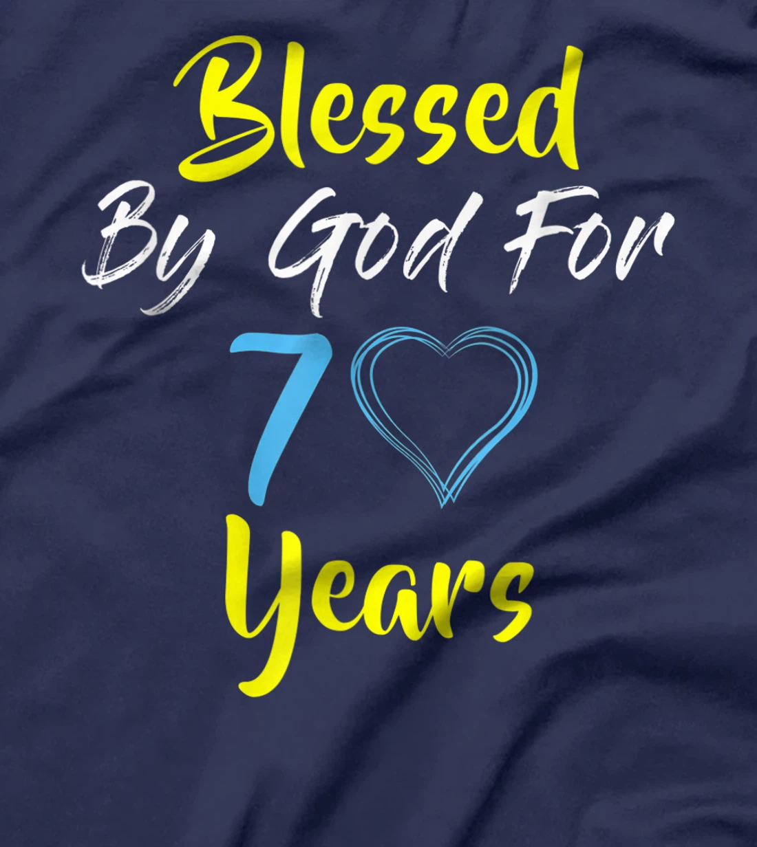 Blessed By God For 70 Years Happy 70th Birthday Gift T-Shirt