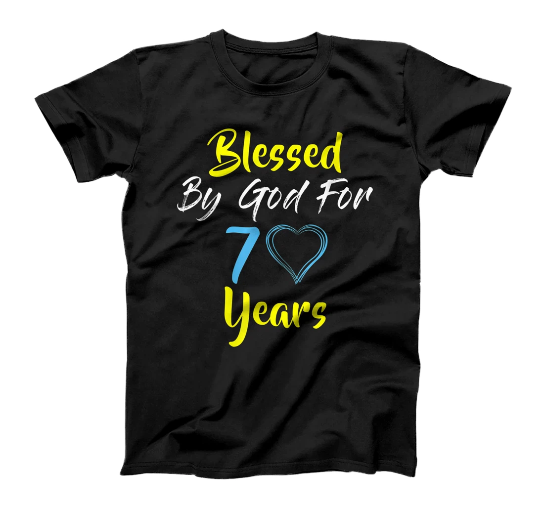 Blessed By God For 70 Years Happy 70th Birthday Gift T-Shirt