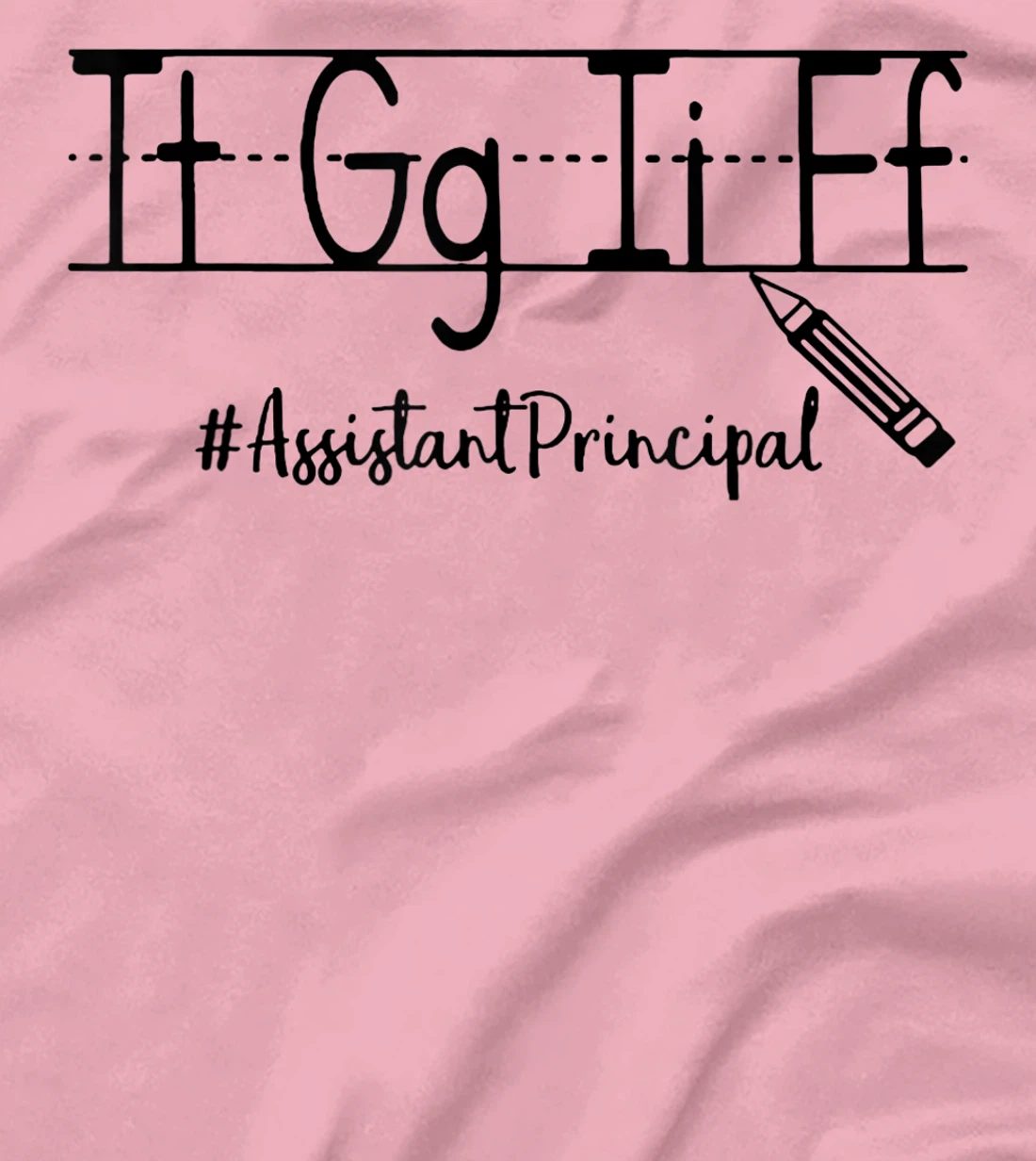 Thank God it's Friday Assistant Principal T-Shirt