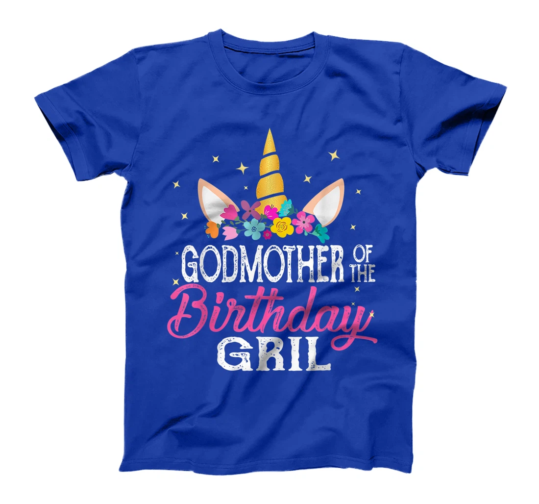 Godmother Of The Birthday Girl Cousin Gift Unicorn Birthday T-Shirt