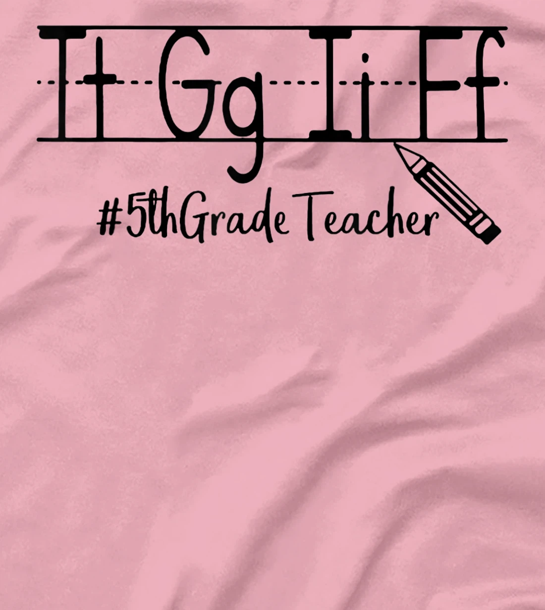 Thank God it's Friday 5th Grade Teacher T-Shirt
