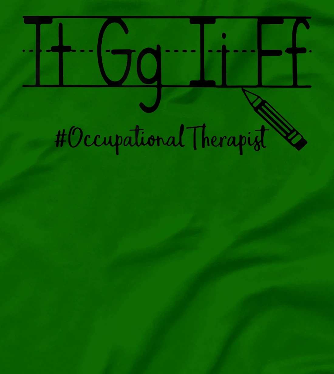 Thank God it's Friday Occupational Therapist T-Shirt