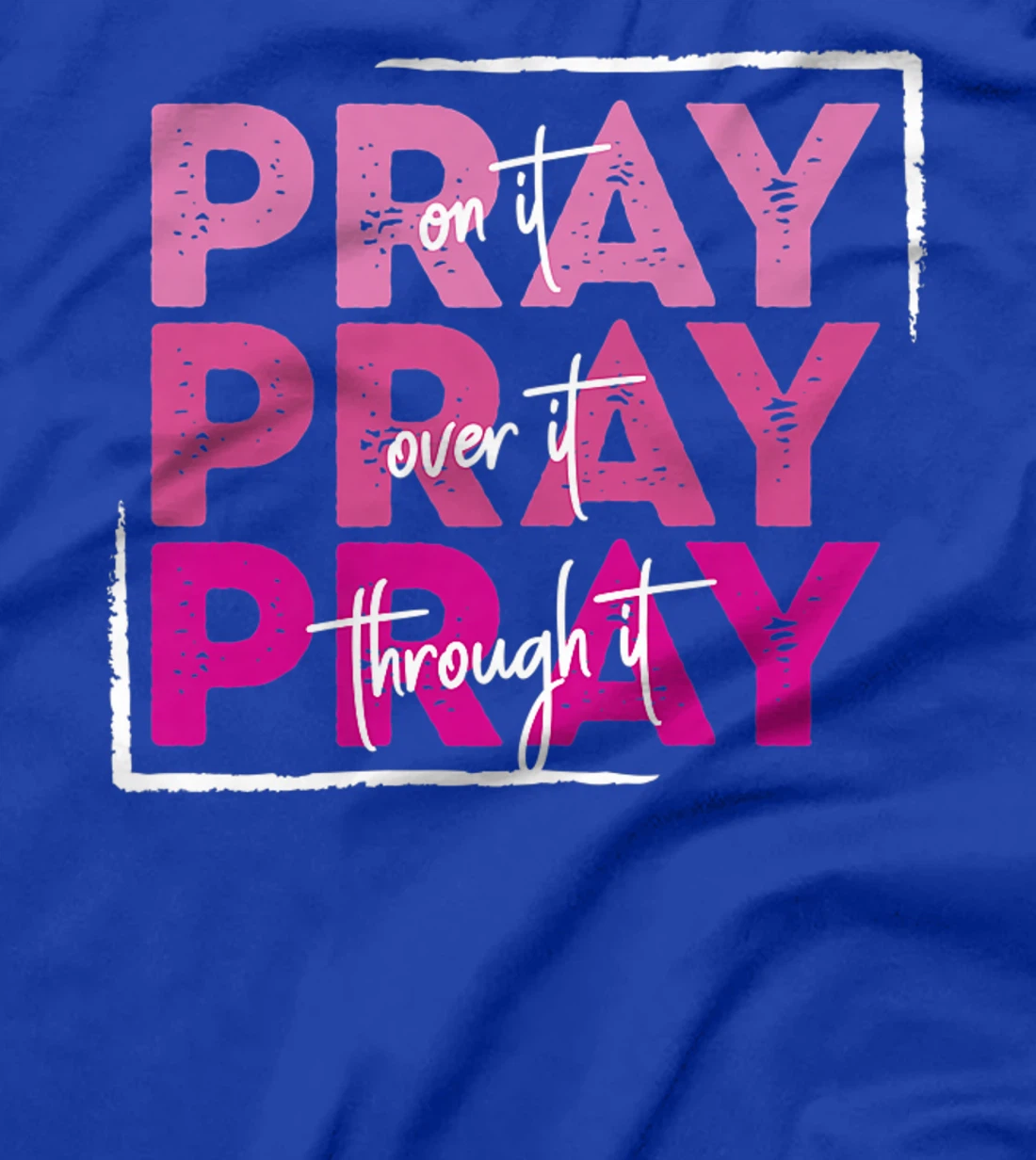 Pray On It Christian Faith Spiritual Give It To God Premium T-Shirt