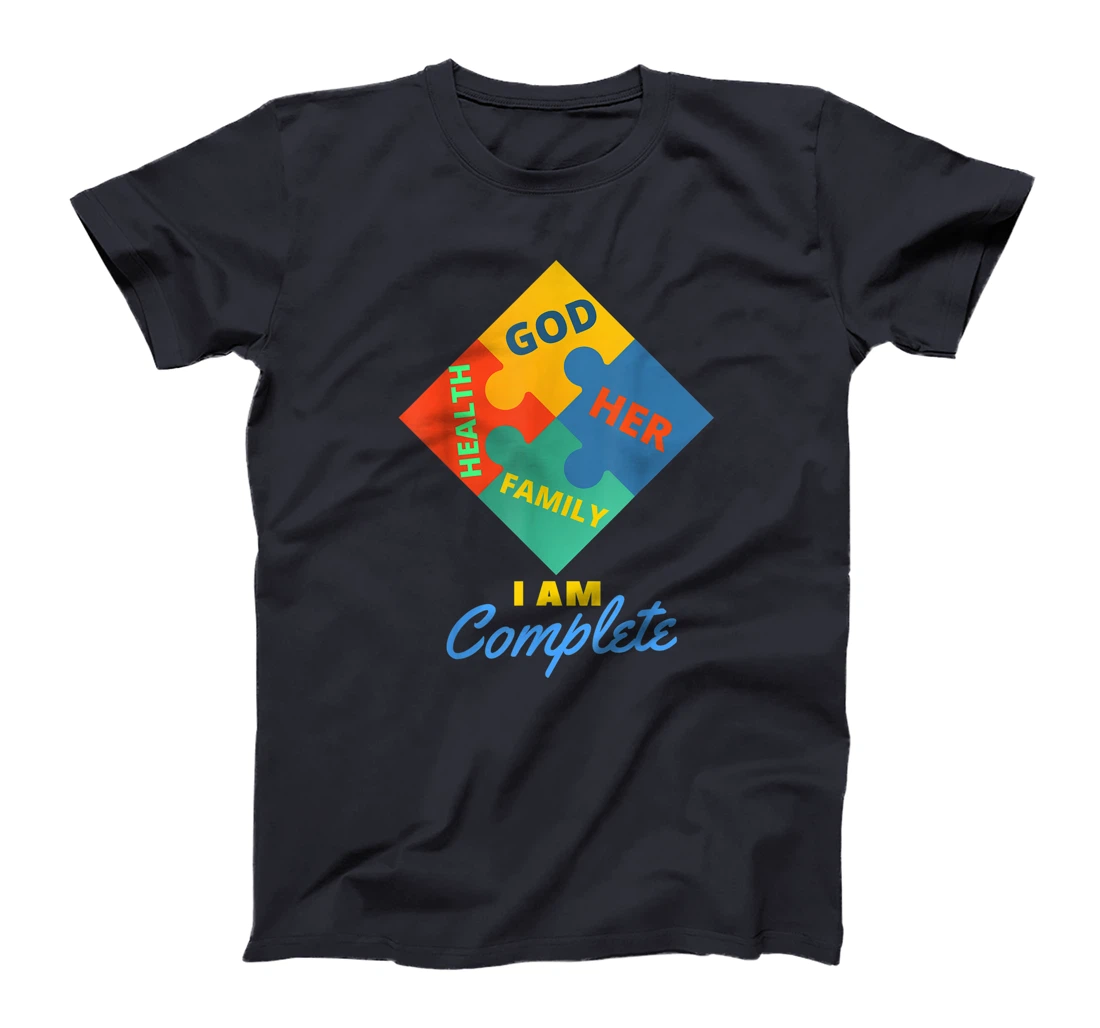 i am complete with god family health her T-Shirt