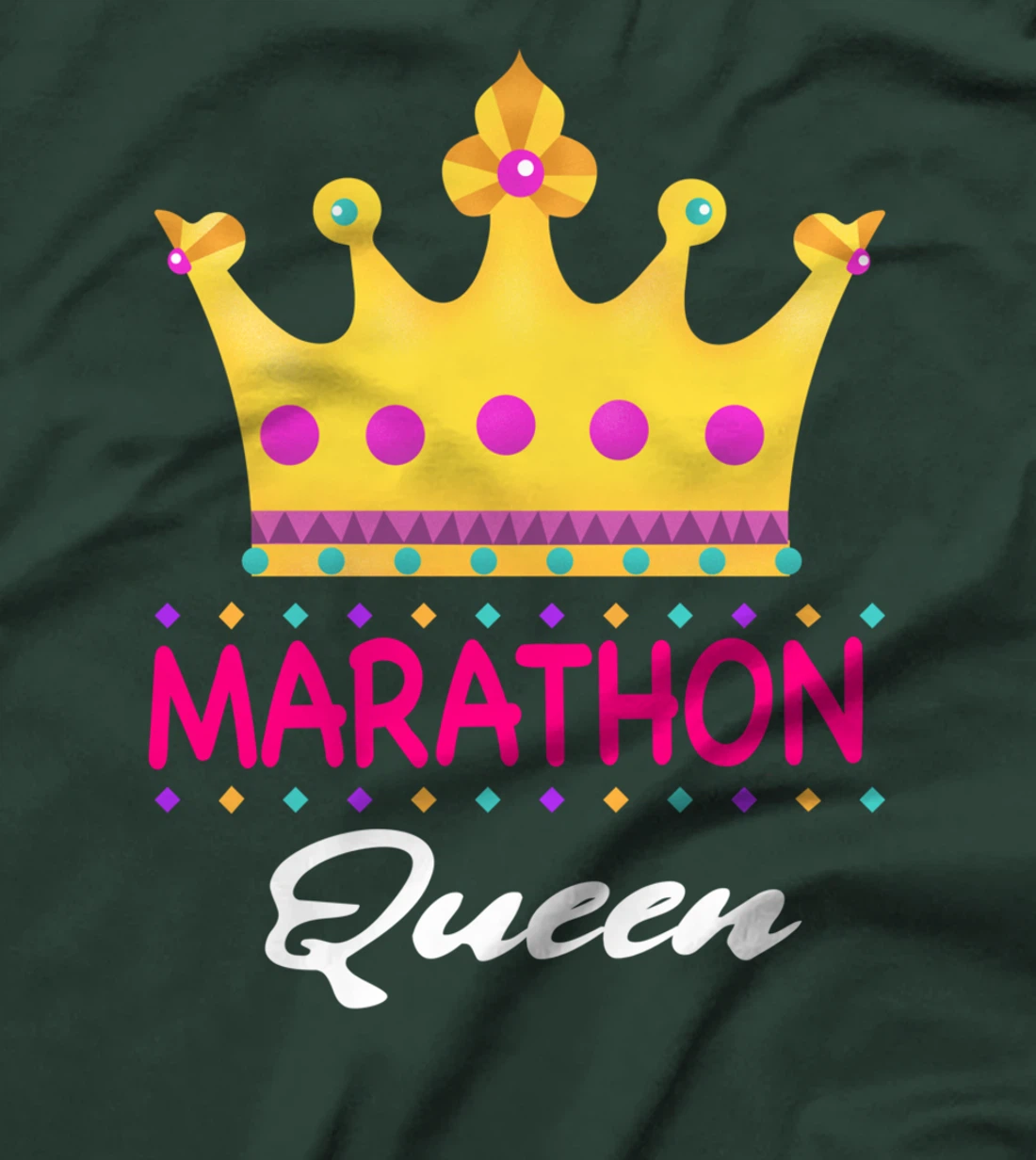 Marathon Queen Running Marathon Lover Funny T-Shirt