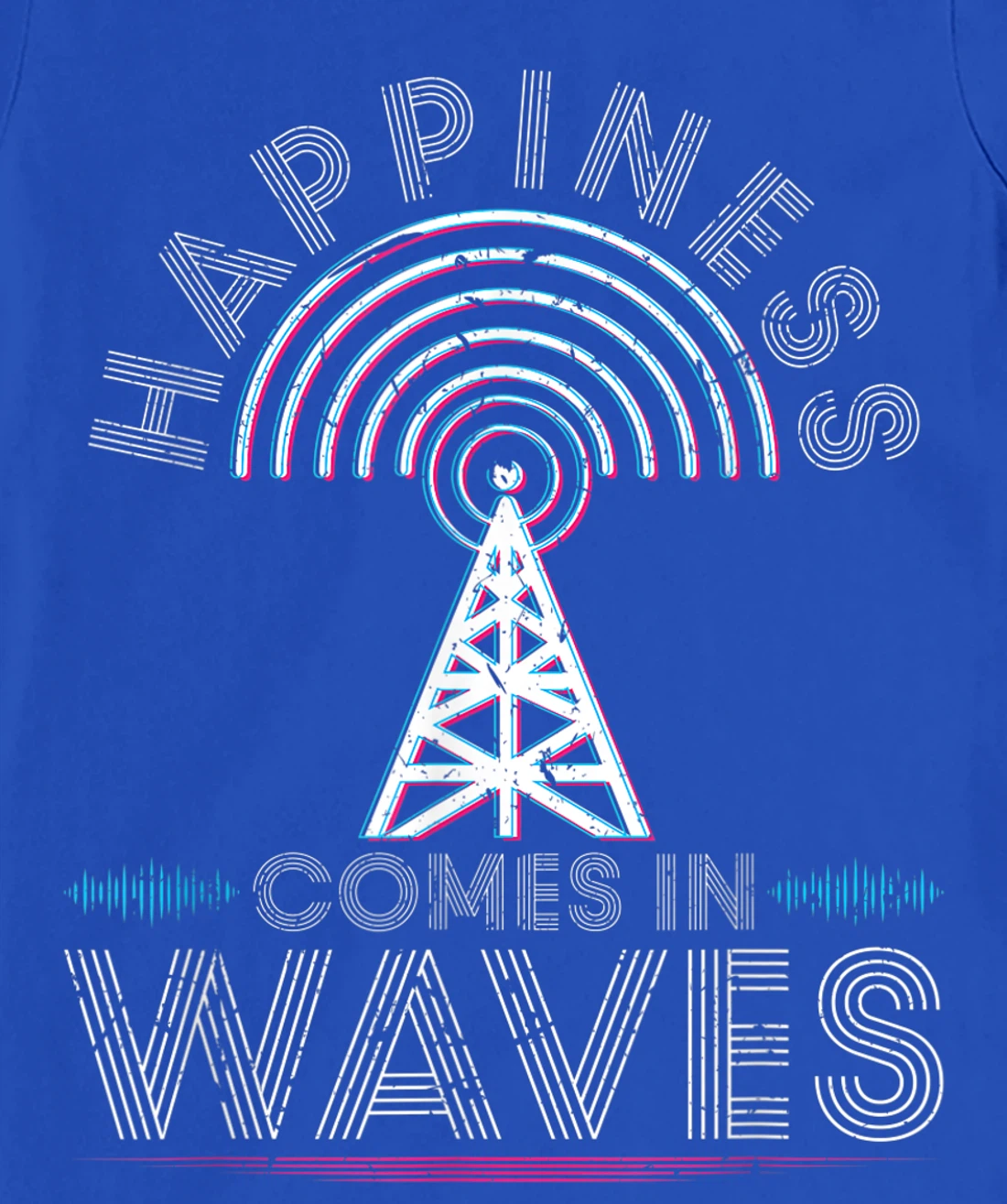 Happiness comes in waves ham radio amateur operator antenna T-Shirt, Women T-Shirt