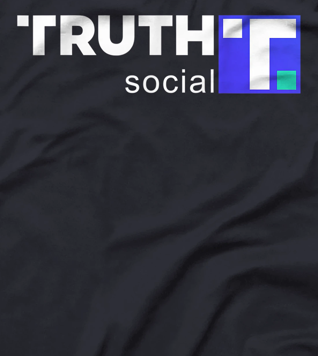Truth Social Media Truth Social Trump T-Shirt, Women T-Shirt