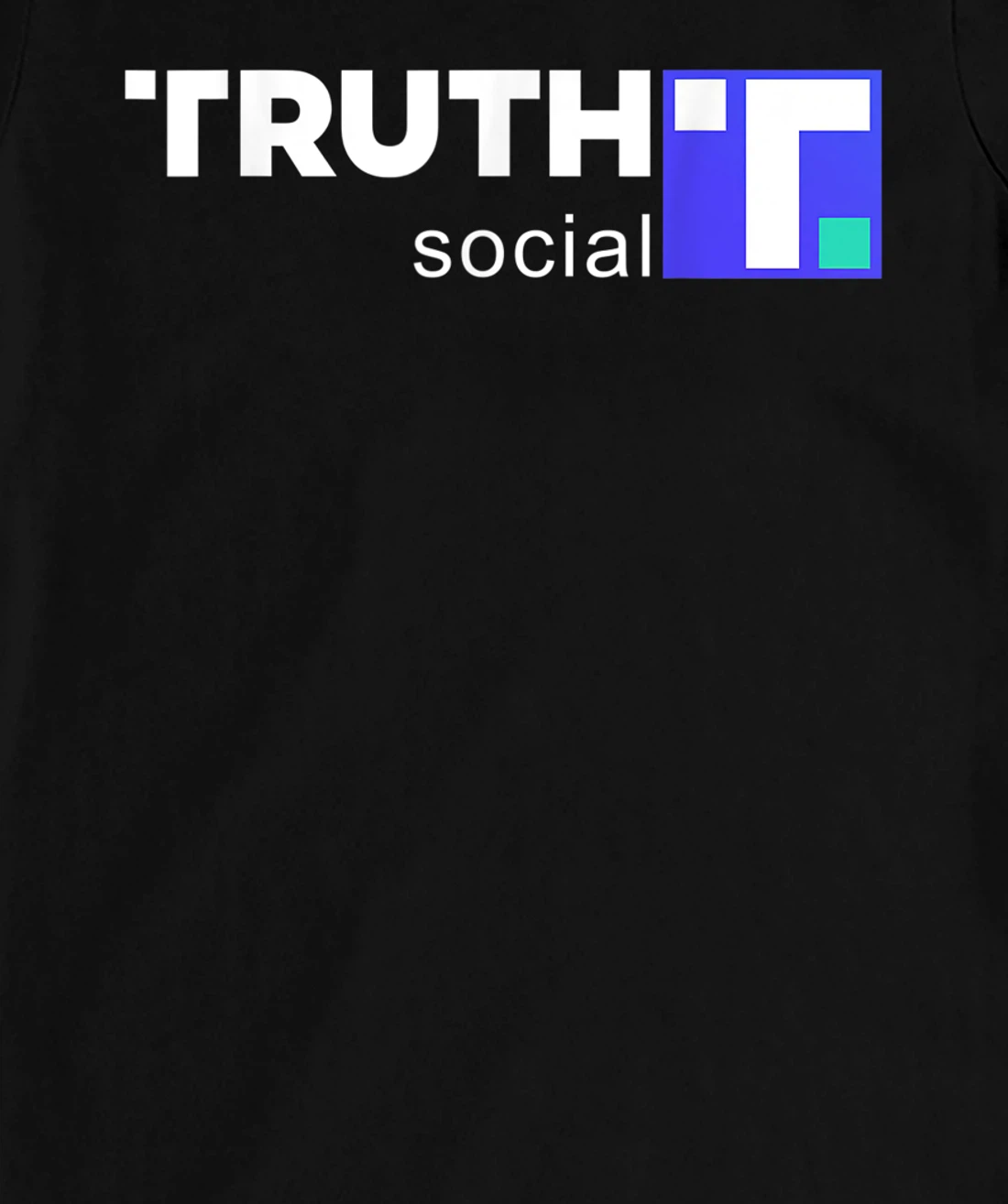 Truth Social Media Truth Social Trump T-Shirt, Women T-Shirt