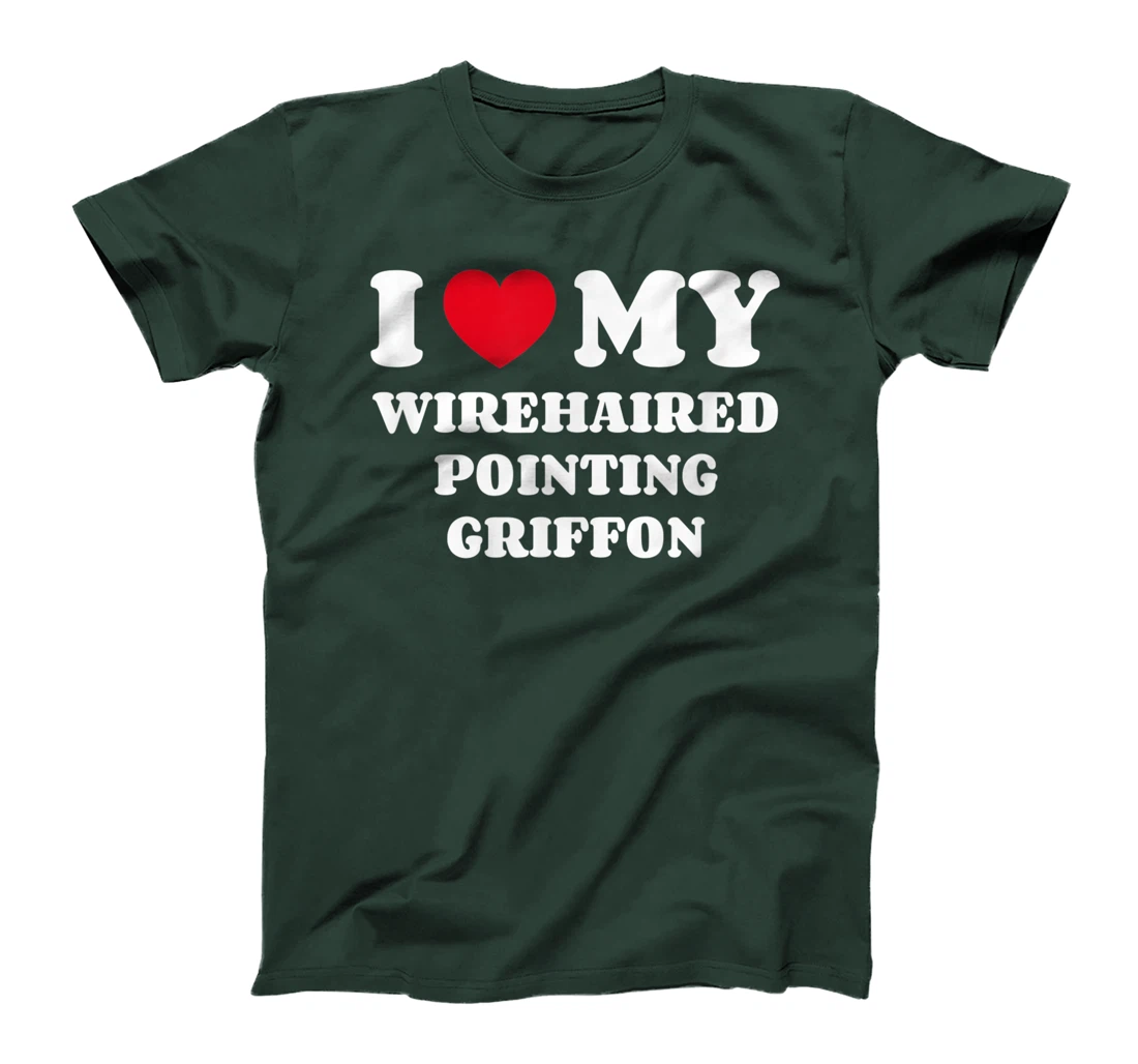I Love My Wirehaired Pointing Griffon Dog Owner Heart T-Shirt, Kid T-Shirt and Women T-Shirt