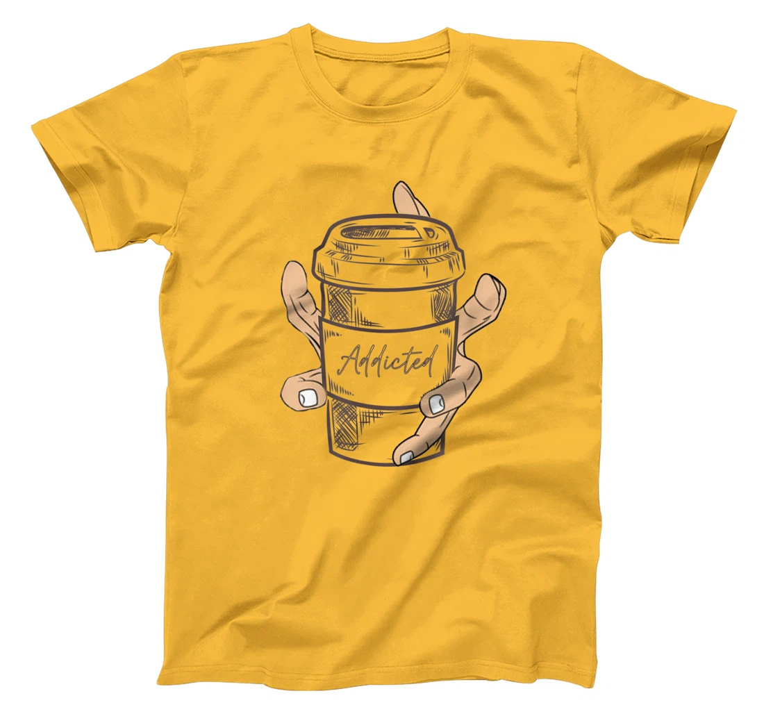 Addicted Coffee Cup with Six Fingered Hand T-Shirt, Women T-Shirt