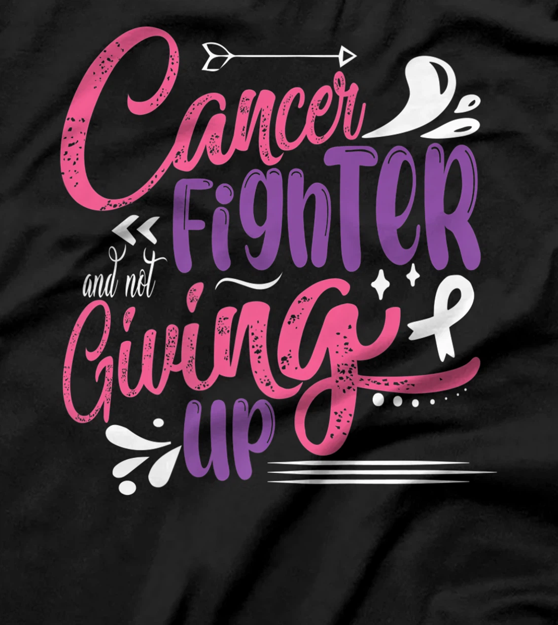 Cancer Fighter And Not Giving Up | Breast Cancer T-Shirt, Kid T-Shirt and Women T-Shirt
