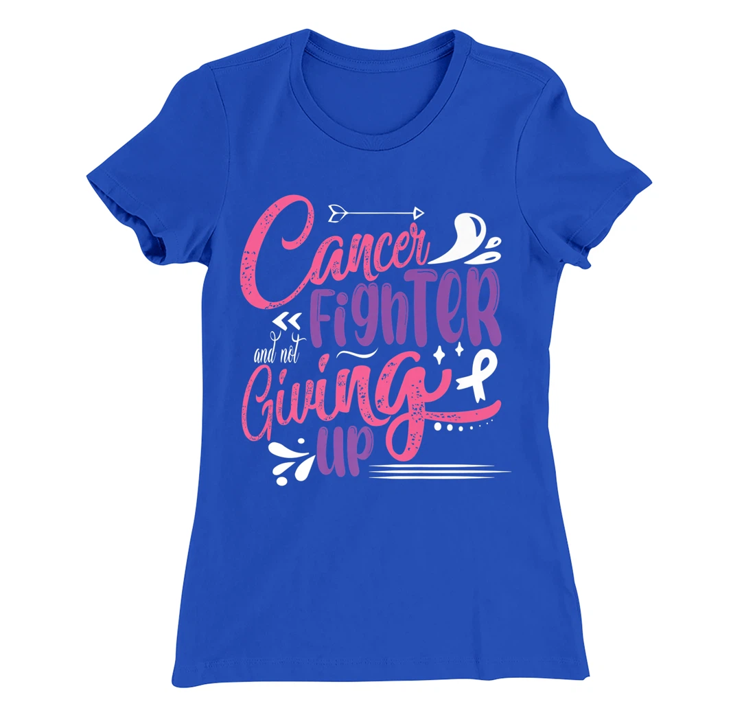 Cancer Fighter And Not Giving Up | Breast Cancer T-Shirt, Kid T-Shirt and Women T-Shirt