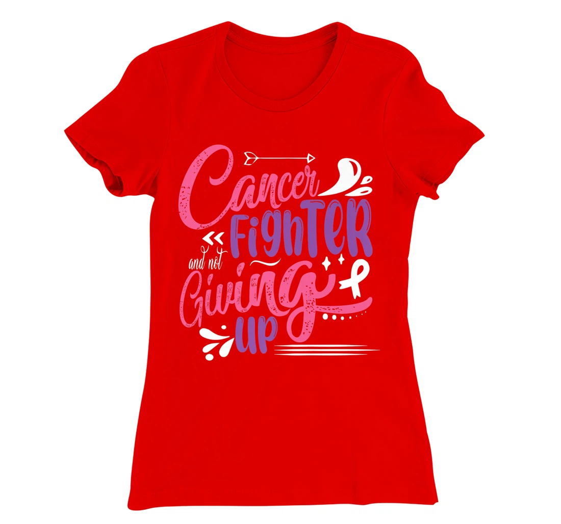 Cancer Fighter And Not Giving Up | Breast Cancer T-Shirt, Kid T-Shirt and Women T-Shirt