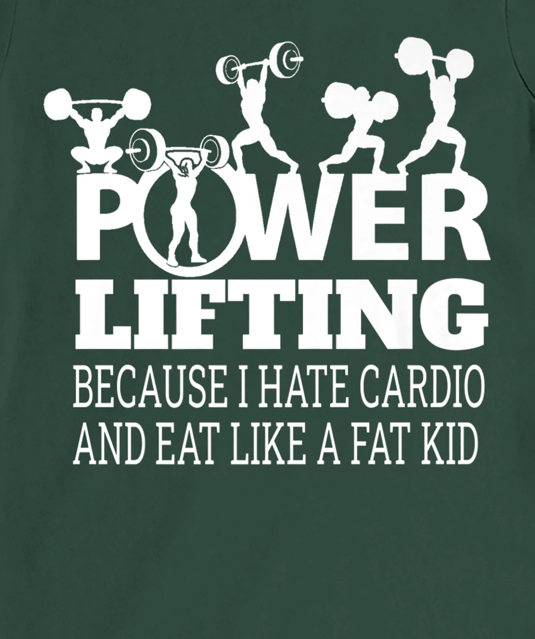Powerlifting Because I Hate Cardio Humor Sarcasm Gym Costume T-Shirt, Women T-Shirt