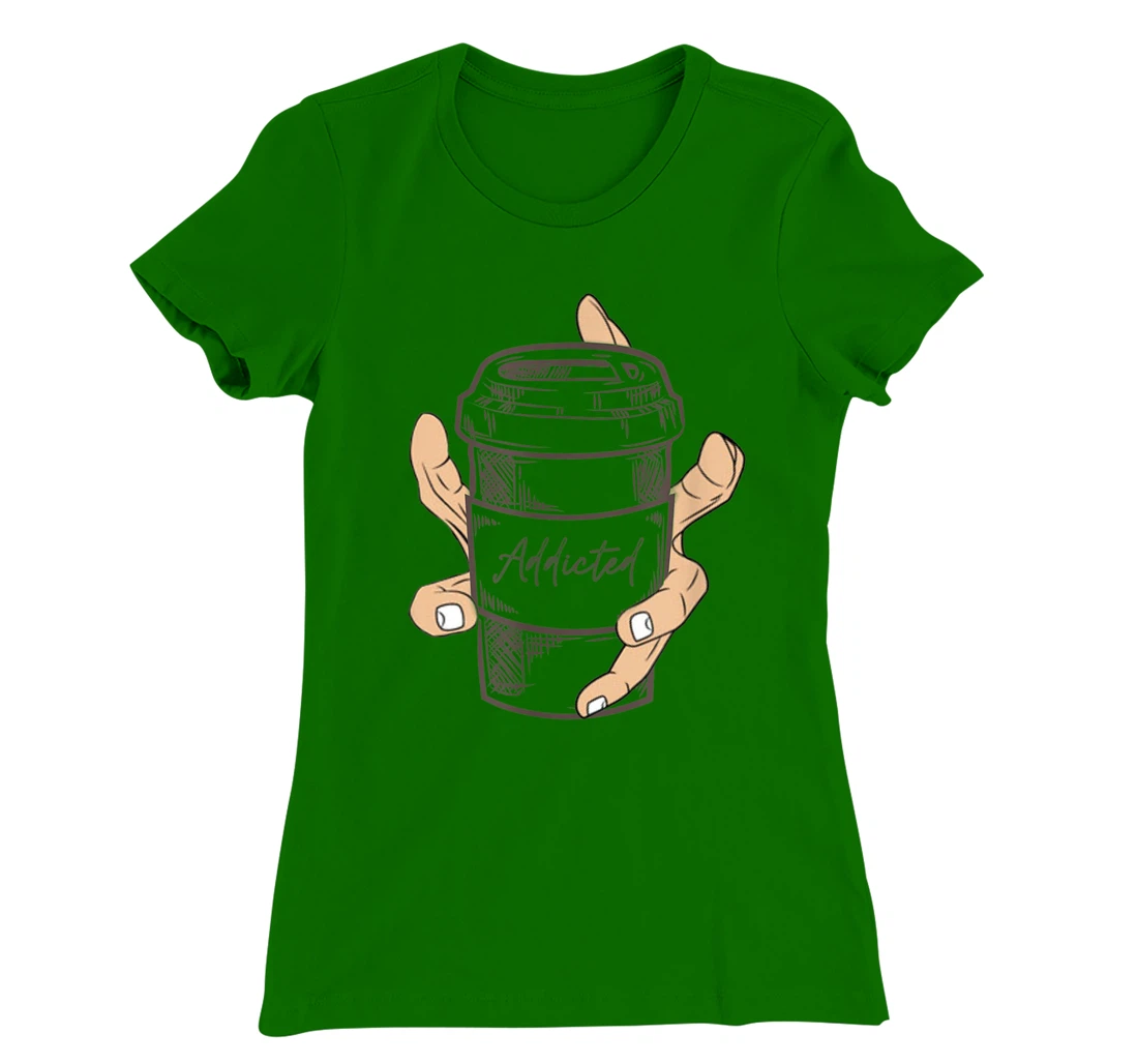 Addicted Coffee Cup with Six Fingered Hand T-Shirt, Women T-Shirt