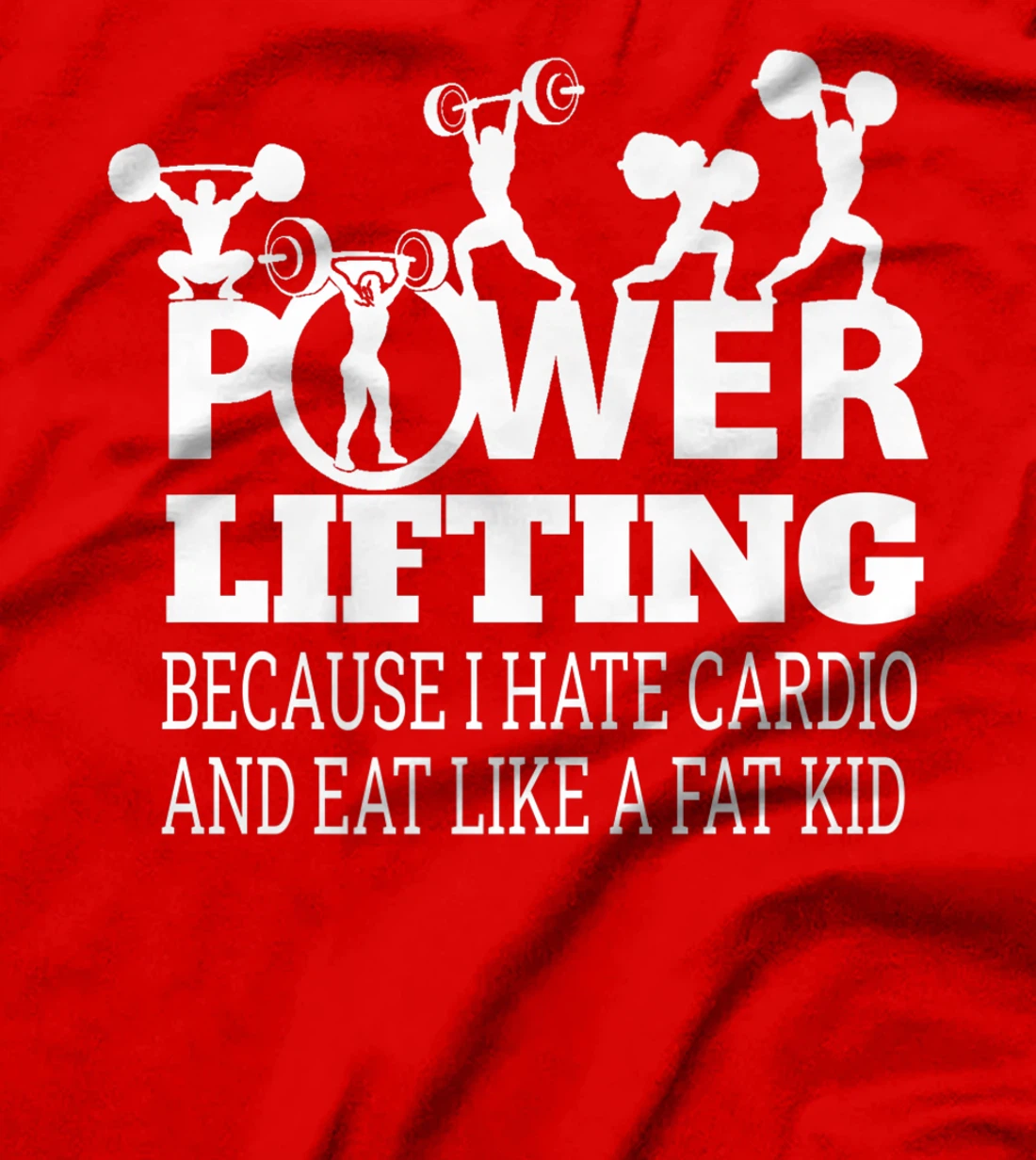 Powerlifting Because I Hate Cardio Humor Sarcasm Gym Costume T-Shirt, Women T-Shirt