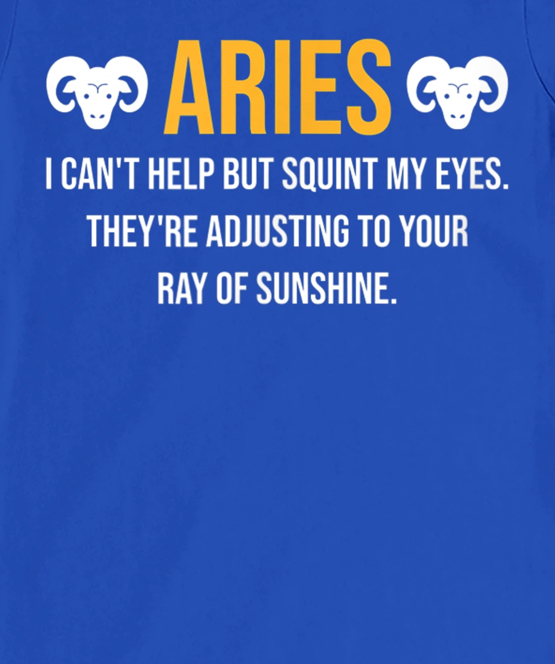 Aries Facts Astrology Quote Horoscope Zodiac Sign T-Shirt, Kid T-Shirt and Women T-Shirt