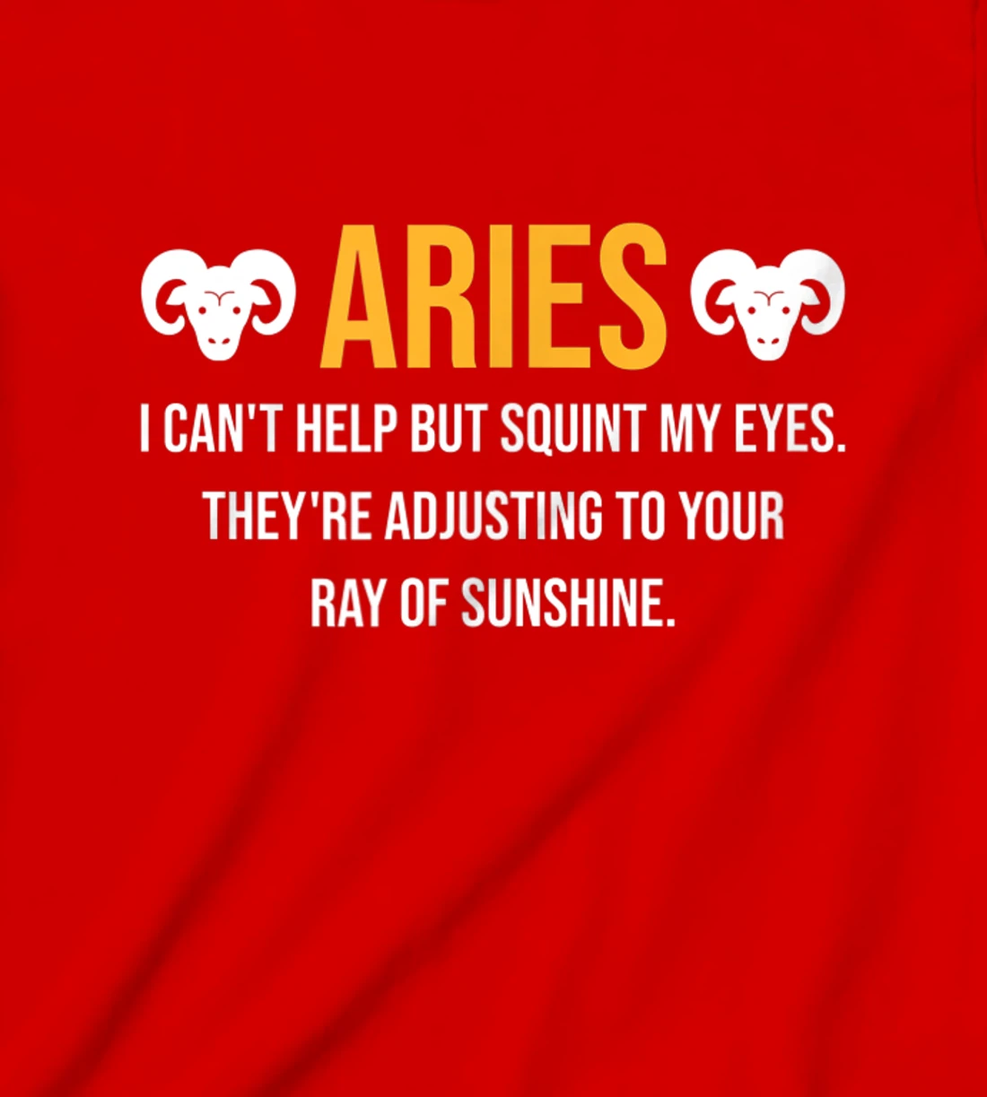 Aries Facts Astrology Quote Horoscope Zodiac Sign T-Shirt, Kid T-Shirt and Women T-Shirt