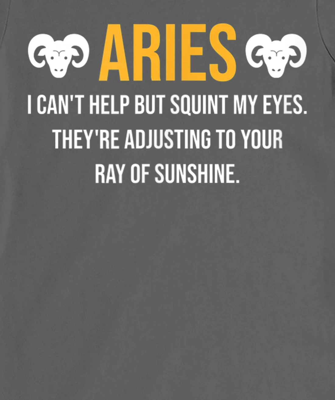 Aries Facts Astrology Quote Horoscope Zodiac Sign T-Shirt, Kid T-Shirt and Women T-Shirt